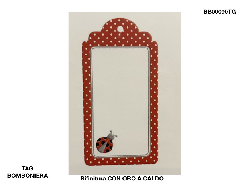 Regali e Bomboniere - Prodotti - TAG BOMBONIERA - TAG BOMBONIERA COCCINELLA 3,5x7 RETTANGOLARE CON RIFINITURE ORO A CALDO